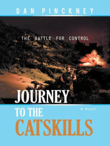 Journey to the Catskills: The Battle for Control