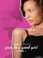 Just Be a Good Girl