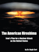 The American Hiroshima:: Iran’S Plan for a Nuclear Attack on the United States