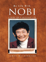 My Life with Nobi: A Guide for a Successful Life