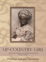 Up-Country Girl: A Personal Journey and Truthful Portrayal of African Culture
