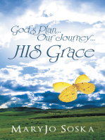 God’S Plan…Our Journey…His Grace