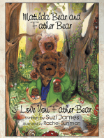 Matilda Bear and Father Bear: I Love You Father Bear