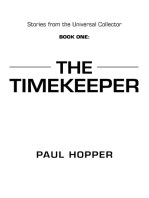 Stories from the Universal Collector: Book One: the Timekeeper