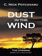 Dust in the Wind: The Uprising