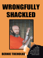 Wrongfully Shackled