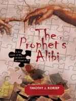 The Prophet's Alibi