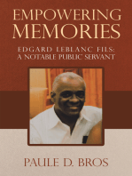 Empowering Memories: Edgard Leblanc Fils: a Notable Public Servant
