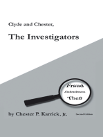 Clyde and Chester, the Investigators: Fraud Embezzlement Theft