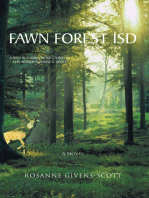 Fawn Forest Isd: A Novel