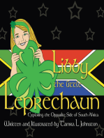 Libby the Little Leprechaun: Exploring the Opposite Side of South Africa