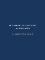 Mossaka Et Son Histoire: (De 1885 À 1965)