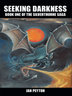 Seeking Darkness: Book One of the Silverthorne Saga