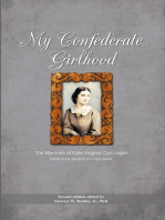 My Confederate Girlhood: The Memoirs of Kate Virginia Cox Logan