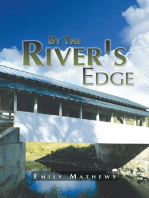 By the River's Edge