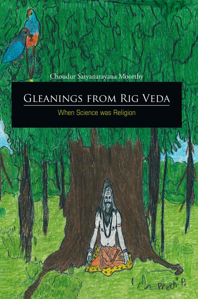 Read Gleanings from Rig Veda - When Science Was Religion Online by