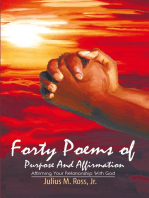 Forty Poems of Purpose and Affirmation
