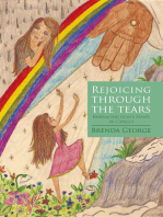 Rejoicing Through the Tears