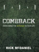 Comeback: Overcoming the Setbacks in Your Life