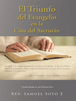 El Triunfo Del Evangelio En La Casa Del Sacristán: Novela Basada En Una Historia Real