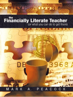 The Financially Literate Teacher: (Or What You Can Do to Get There)