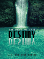 Destiny: The Dawn of Evil