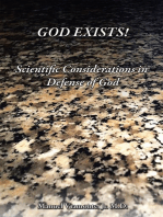 God Exists!: Scientific Considerations in Defense of God