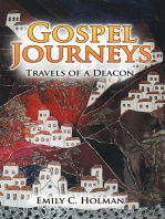 Gospel Journeys: Travels of a Deacon