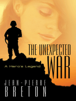 The Unexpected War: A Hero’S Legend