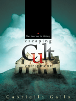 Escaping Cult Entrapment