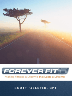 Foreverfitu: Making Fitness a Lifestyle That Lasts a Lifetime
