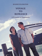 Voyage to Romance: A Prelude to Happiness