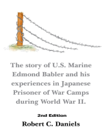 1220 Days: The Story of U.S. Marine Edmond Babler and His Experiences in Japanese Prisoner of War Camps During World War Ii. Second Edition