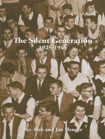 The Silent Generation: 1925-1945