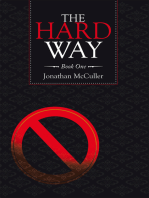 The Hard Way: Book One