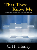 That They Know Me: Understanding God and the Supernatural