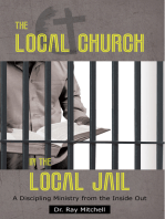 The Local Church in the Local Jail: A Discipling Ministry from the Inside Out