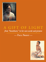 A Gift of Light: From "Sweetheart," in Her Own Words and Pictures