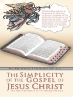 The Simplicity of the Gospel of Jesus Christ: The First Principles of the Oracles of God
