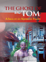 The Ghost of Big Tom: A Saga of an American Family