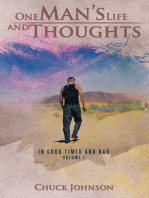 One Man’S Life and Thoughts: In Good Times and Bad -Volume 1