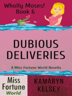 Dubious Deliveries: Miss Fortune World: Wholly Moses!, #6