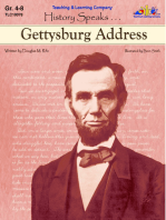 Gettysburg Address: History Speaks . . .