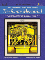 Civil War's 54th Massachusetts Regiment: The Shaw Memorial: Historic Monuments Series