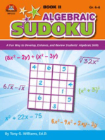 Algebraic Sudoku Bk 2: A Fun Way to Develop, Enhance, and Review Students’ Algebraic Skills