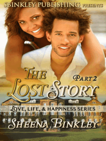 Love, Life, & Happiness: The Lost Story Part 2 by Sheena Binkley ...