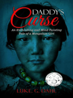 Daddy's Curse: A Sex Trafficking True Story of an 8-Year Old Girl: True stories of child slavery survivors, #1