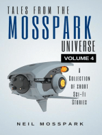 Tales from the Mosspark Universe: Vol. 4: Tales From the Mosspark Universe, #4