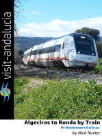 Algeciras to Ronda by Train - Mr Henderson's Railway: Visit Andalucia for the Curious Traveller, #1