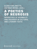 A Poetics of Neurosis: Narratives of Normalcy and Disorder in Cultural and Literary Texts